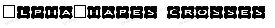 AlphaShapes crosses 3字体转换
